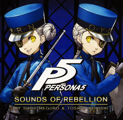 Persona 5 Sounds of Rebellion