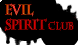 Evil Spirit Club